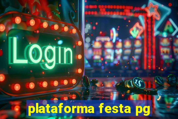 plataforma festa pg